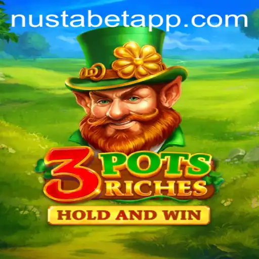 Exploring the Exciting World of 3potsRiches with NUSTABET APP