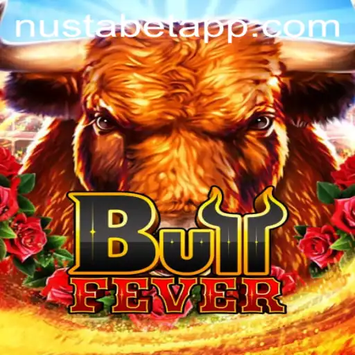 Discover the Thrill of BullFever with NUSTABET APP