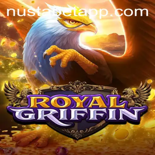 Experience the Thrill of RoyalGriffin on NUSTABET APP