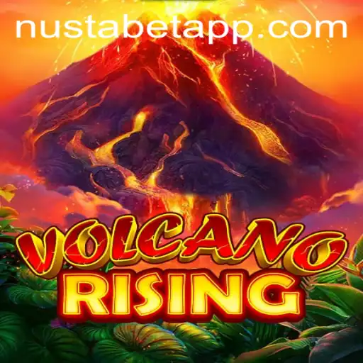 Exploring the Thrills of VolcanoRising on NUSTABET APP