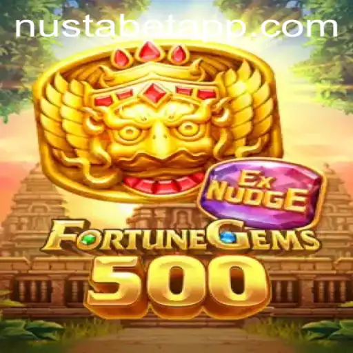 Discover the Thrilling World of FortuneGems500 on NUSTABET APP