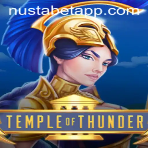 Explore the Mystical World of TempleofThunder with NUSTABET APP